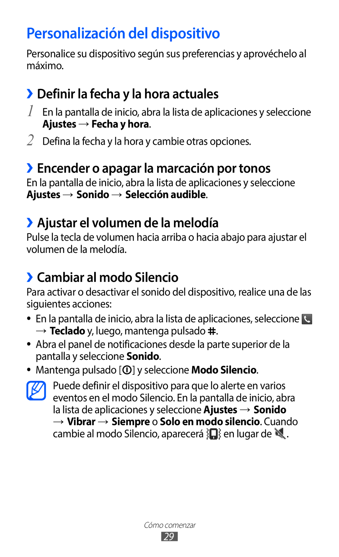 Samsung GT-S5369UWAATL Personalización del dispositivo, ››Definir la fecha y la hora actuales, ››Cambiar al modo Silencio 