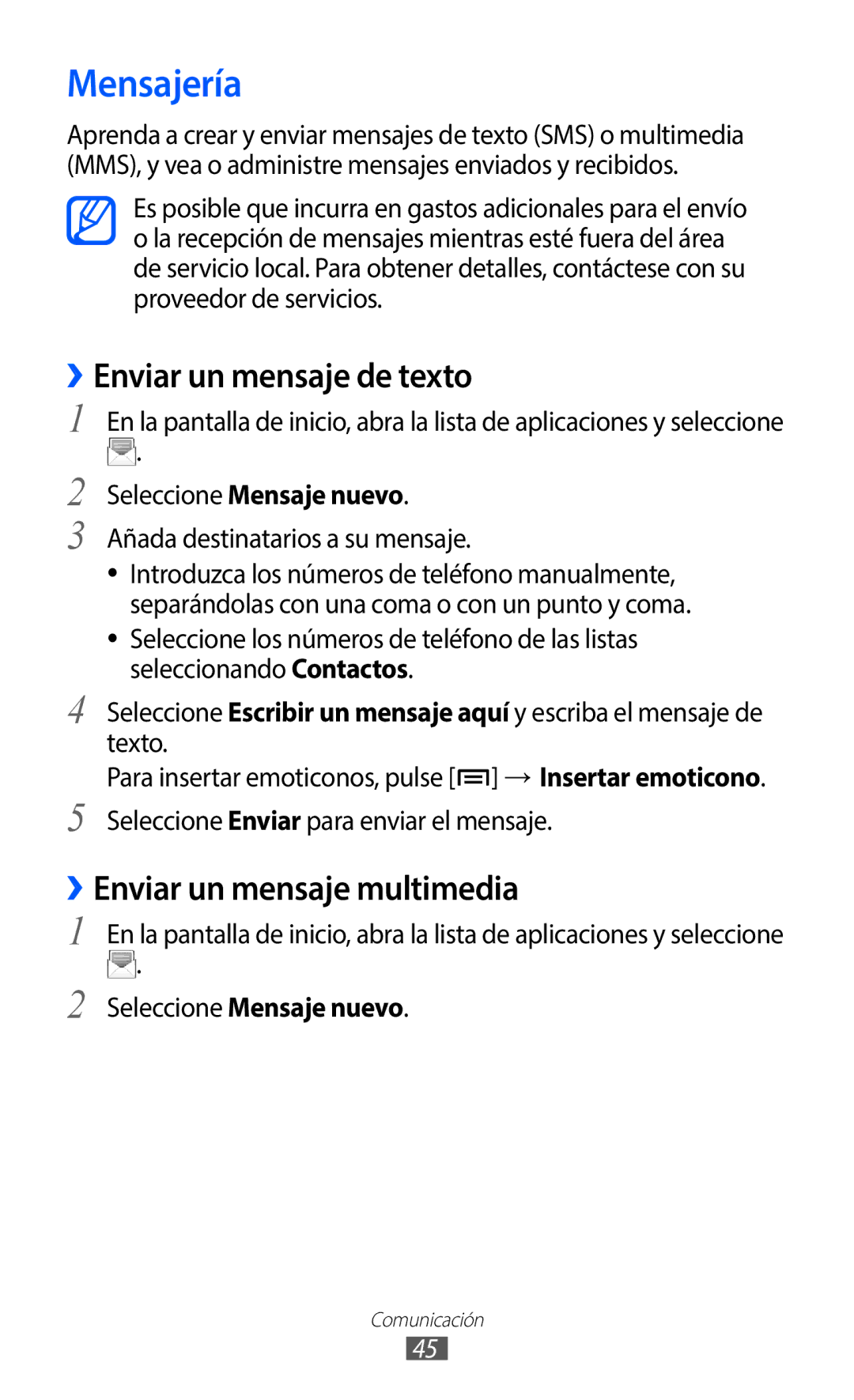 Samsung GT-S5369UWAOMN Mensajería, ››Enviar un mensaje de texto, ››Enviar un mensaje multimedia, Seleccione Mensaje nuevo 