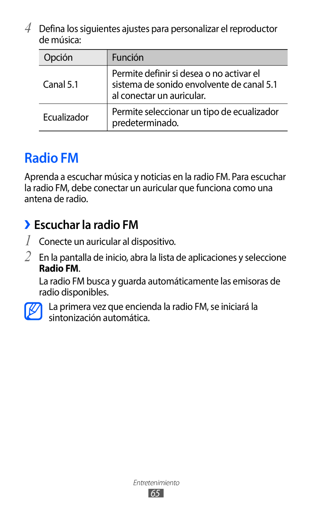 Samsung GT-S5369UWAATL manual Radio FM, ››Escuchar la radio FM, Al conectar un auricular, Ecualizador, Predeterminado 