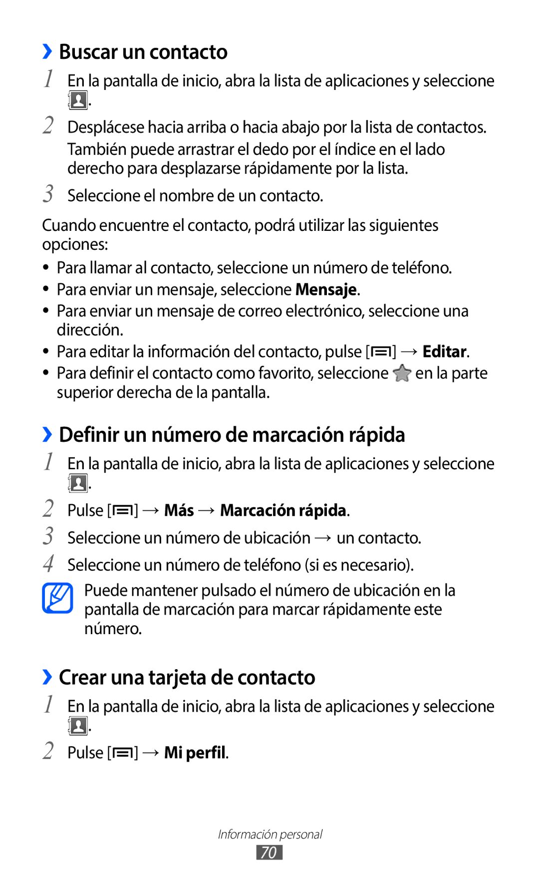 Samsung GT-S5369MAAATL ››Buscar un contacto, ››Definir un número de marcación rápida, ››Crear una tarjeta de contacto 