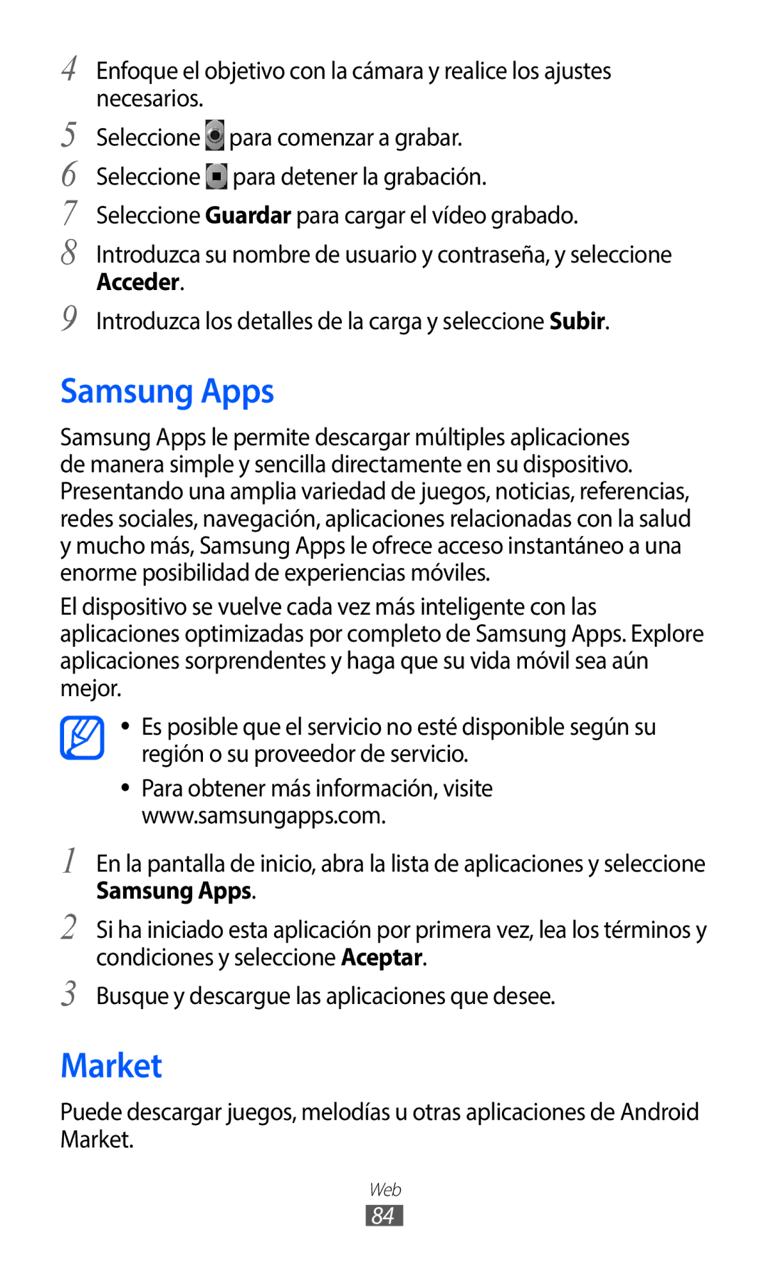 Samsung GT-S5369UWAOMN manual Samsung Apps, Market, Acceder, Introduzca los detalles de la carga y seleccione Subir 