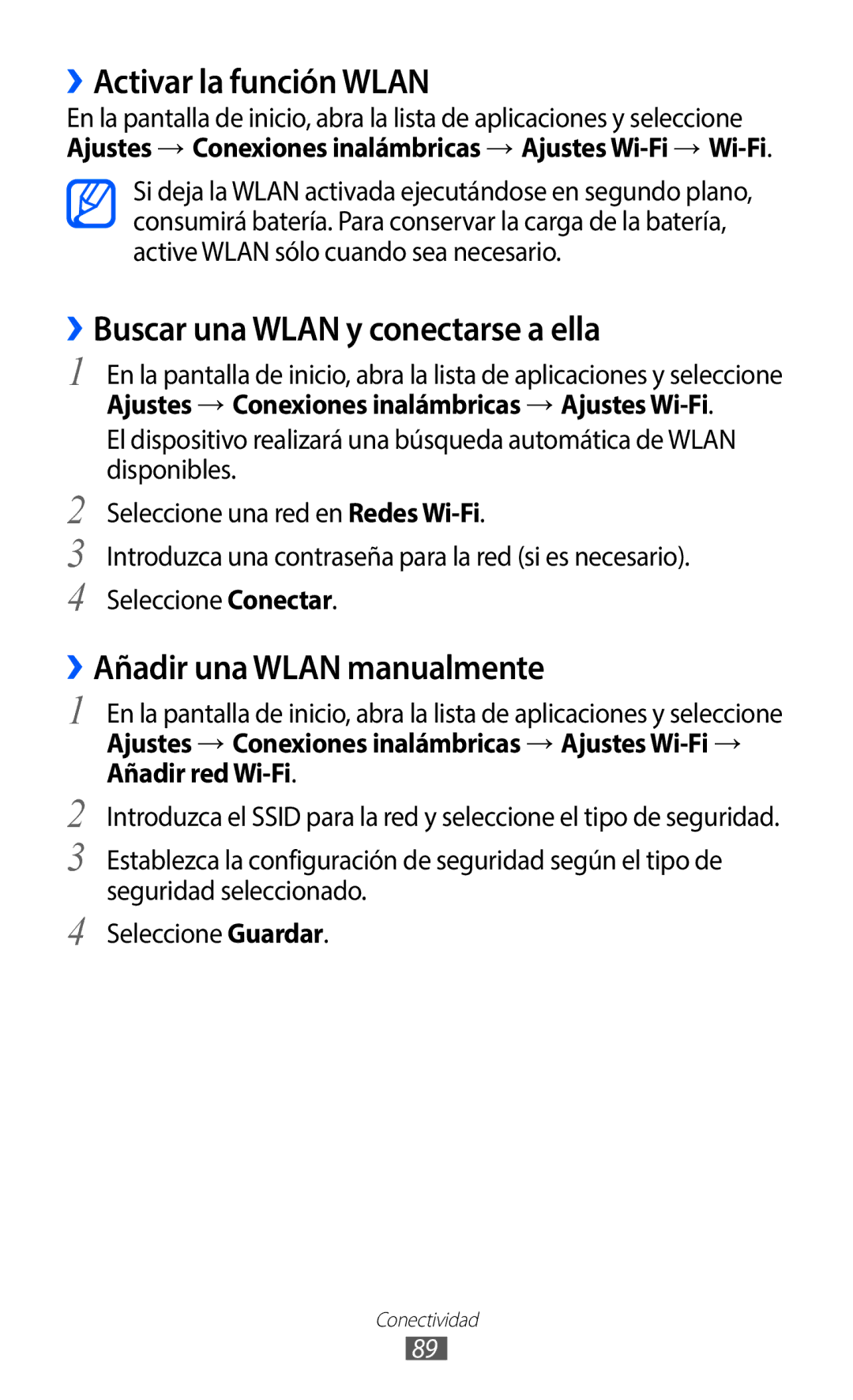 Samsung GT-S5369UWAATL ››Activar la función Wlan, ››Buscar una Wlan y conectarse a ella, ››Añadir una Wlan manualmente 