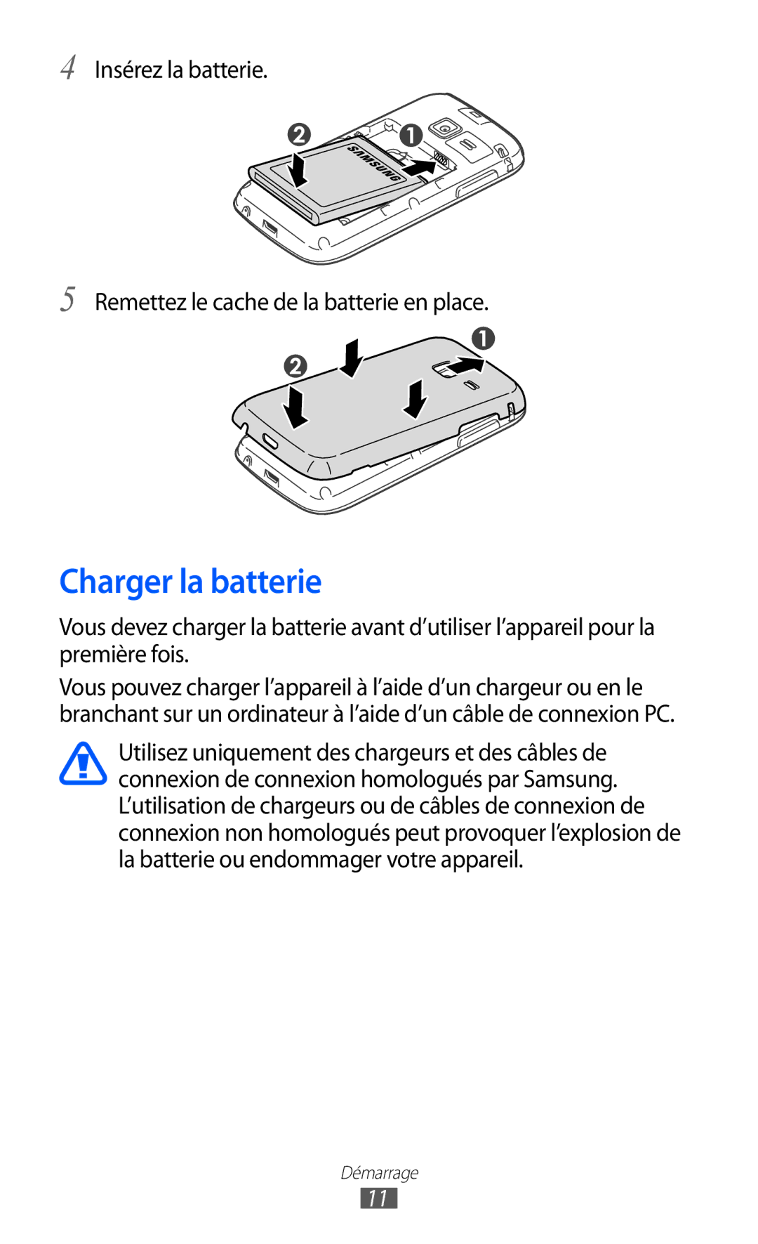 Samsung GT-S5380SSABOG, GT-S5380PWAXEF, GT-S5380WRAXEF, GT-S5380SSANRJ, GT-S5380SSAXEF, GT-S5380SSAFTM Charger la batterie 