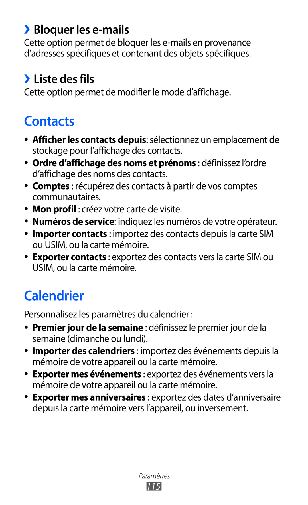 Samsung GT-S5380SSASFR ››Bloquer les e-mails, ››Liste des fils, Cette option permet de modifier le mode d’affichage, 115 