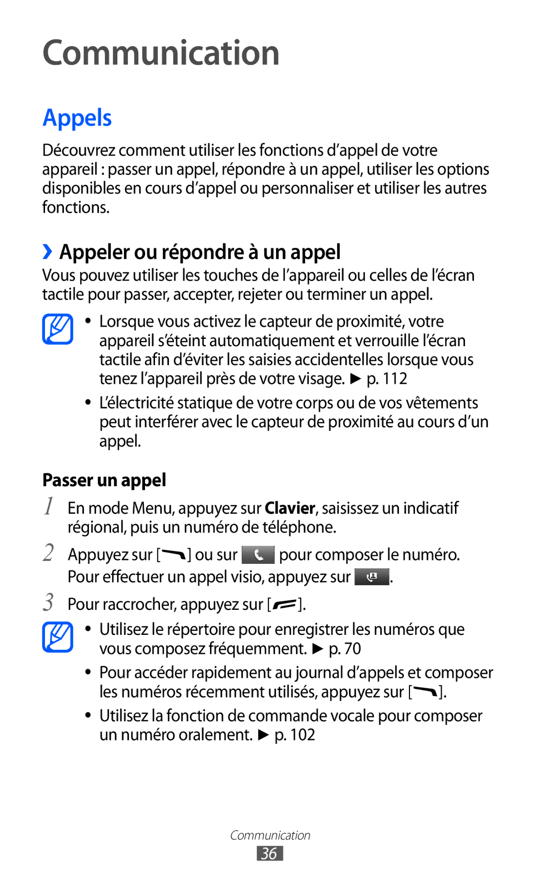 Samsung GT-S5380PWAXEF, GT-S5380WRAXEF manual Communication, Appels, ››Appeler ou répondre à un appel, Passer un appel 