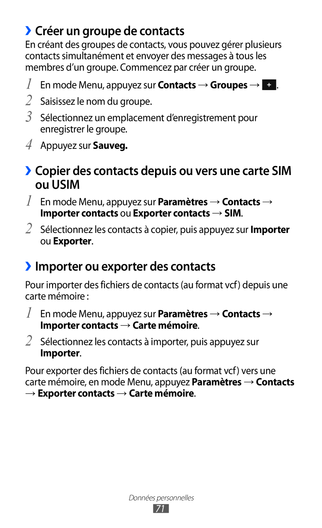 Samsung GT-S5380PWASFR manual ››Créer un groupe de contacts, ››Copier des contacts depuis ou vers une carte SIM ou Usim 