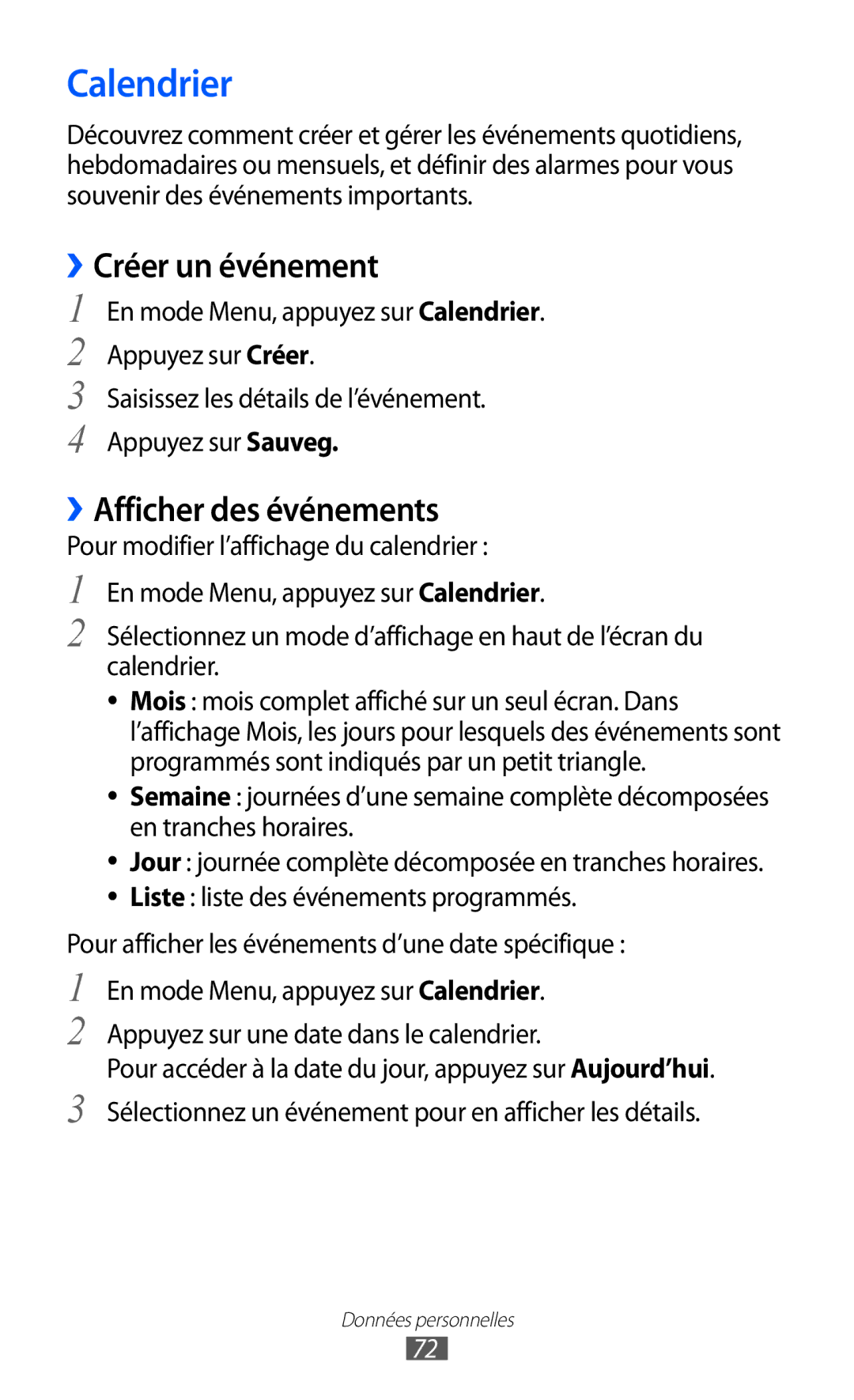 Samsung GT-S5380PWAXEF, GT-S5380WRAXEF, GT-S5380SSABOG manual Calendrier, ››Créer un événement, ››Afficher des événements 