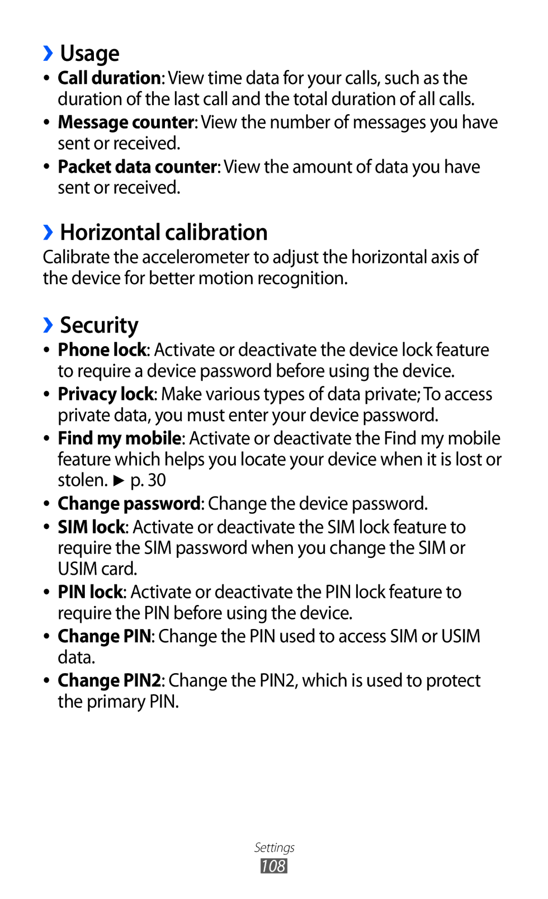 Samsung GT-S5380SSAITV, GT-S5380SSADBT, GT-S5380WRGDBT, GT-S5380SSDDBT manual ››Usage, ››Horizontal calibration, ››Security 