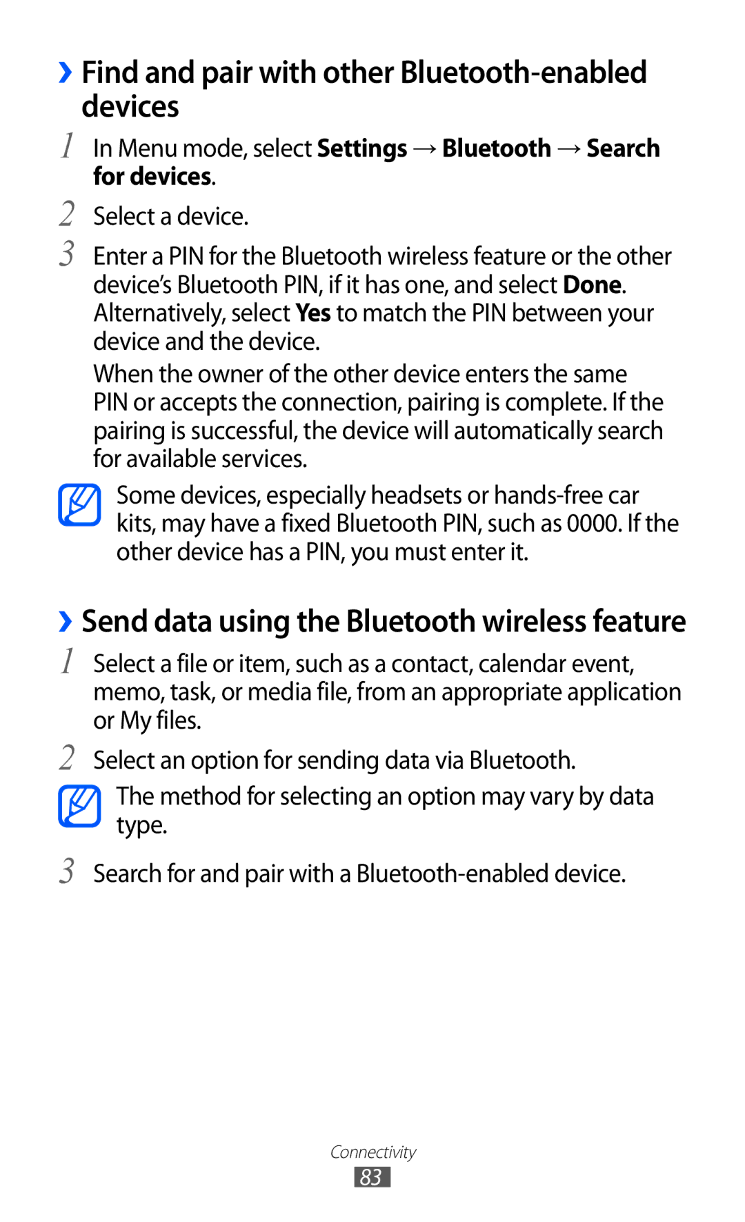 Samsung GT-S5380SSAO2C, GT-S5380SSADBT, GT-S5380WRGDBT, GT-S5380SSDDBT ››Find and pair with other Bluetooth-enabled devices 