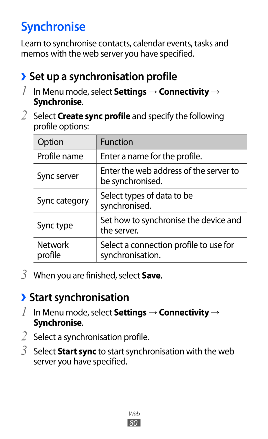 Samsung GT-S5380SSAFOP, GT-S5380SSADBT manual Synchronise, ››Set up a synchronisation profile, ››Start synchronisation 