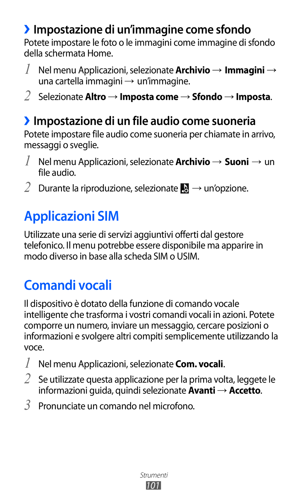 Samsung GT-S5380SSDOMN, GT-S5380SSAWIN manual Applicazioni SIM, Comandi vocali, ››Impostazione di un’immagine come sfondo 