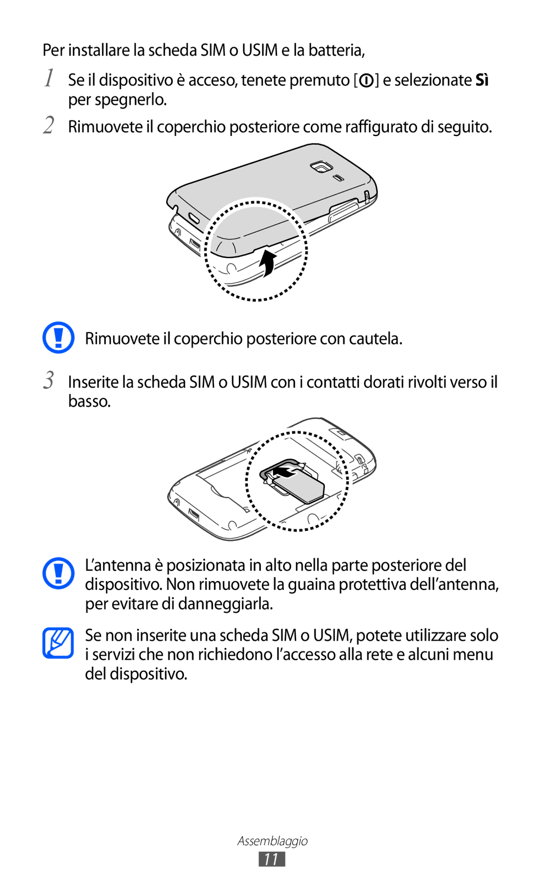 Samsung GT-S5380SSDWIN, GT-S5380SSAWIN, GT-S5380SSATIM, GT-S5380SSDFWB, GT-S5380SSDOMN, GT-S5380SSDHUI manual Assemblaggio 