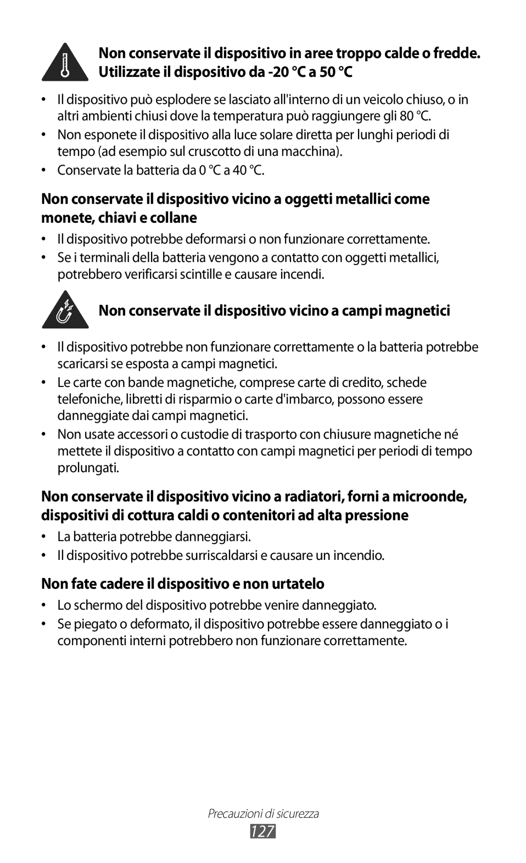 Samsung GT-S5380SSATIM, GT-S5380SSAWIN, GT-S5380SSDFWB manual 127, Non conservate il dispositivo vicino a campi magnetici 