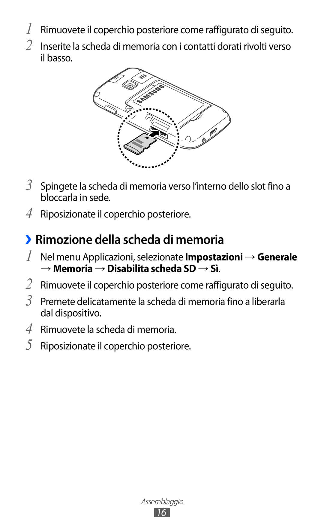 Samsung GT-S5380SSDFWB, GT-S5380SSAWIN manual ››Rimozione della scheda di memoria, → Memoria → Disabilita scheda SD → Sì 