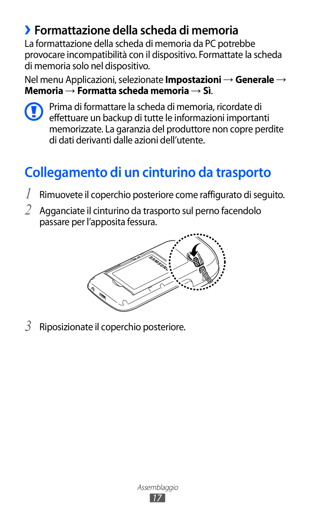 Samsung GT-S5380SSDOMN, GT-S5380SSAWIN ››Formattazione della scheda di memoria, Memoria → Formatta scheda memoria → Sì 