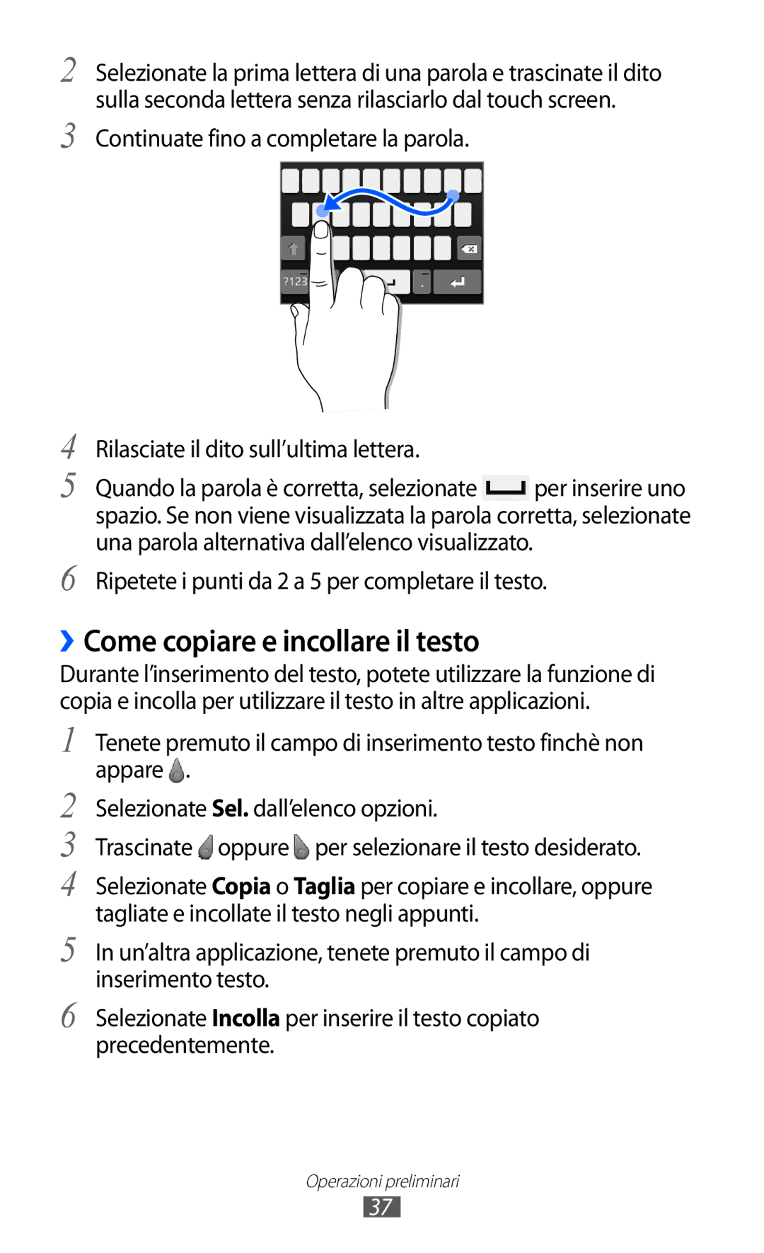 Samsung GT-S5380PWDWIN manual ››Come copiare e incollare il testo, Ripetete i punti da 2 a 5 per completare il testo 