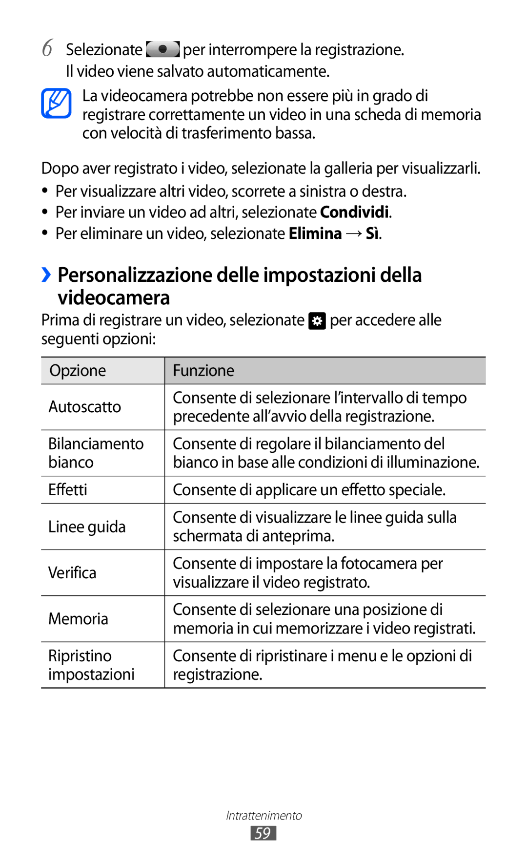 Samsung GT-S5380SSDOMN, GT-S5380SSAWIN manual ››Personalizzazione delle impostazioni della videocamera, Per accedere alle 