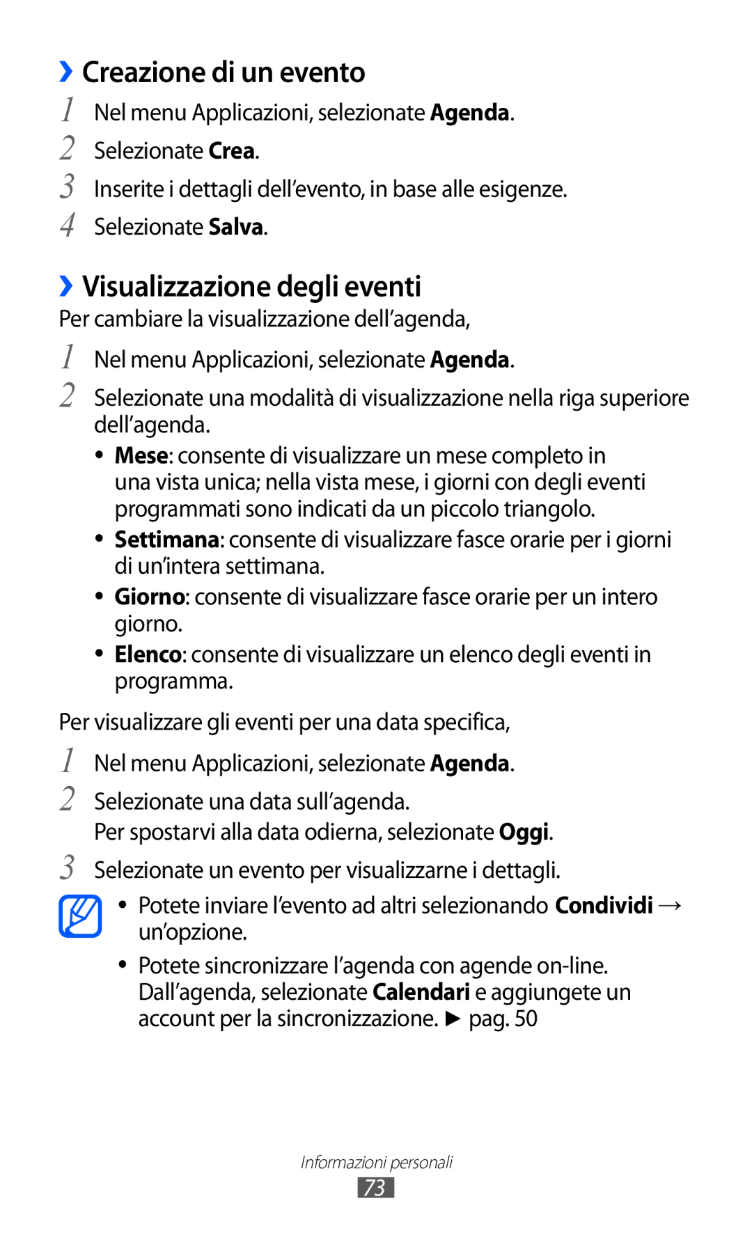 Samsung GT-S5380SSDOMN, GT-S5380SSAWIN, GT-S5380SSATIM manual ››Creazione di un evento, ››Visualizzazione degli eventi 