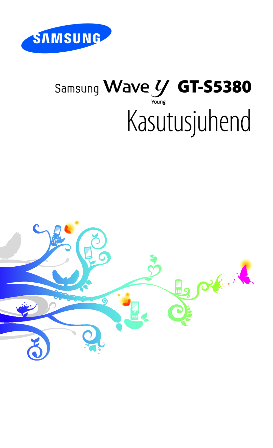 Samsung GT-S5380WRASEB, GT-S5380WRGSEB, GT-S5380SSASEB manual Kasutusjuhend 