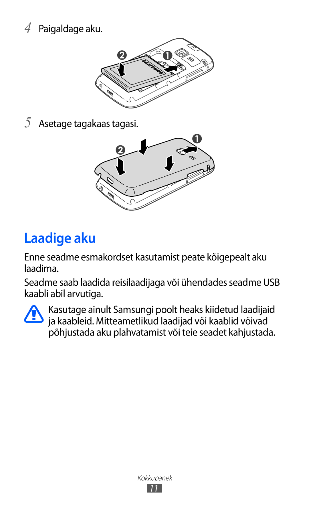 Samsung GT-S5380SSASEB, GT-S5380WRGSEB, GT-S5380WRASEB manual Laadige aku, Paigaldage aku Asetage tagakaas tagasi 