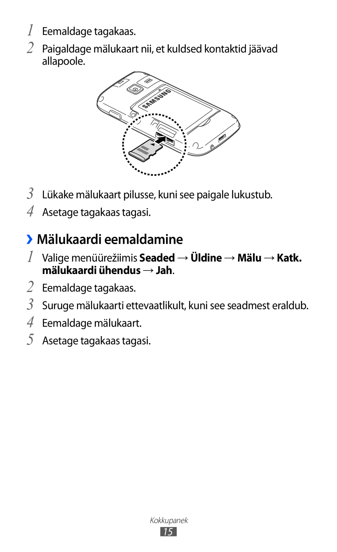 Samsung GT-S5380WRGSEB, GT-S5380WRASEB, GT-S5380SSASEB manual ››Mälukaardi eemaldamine 