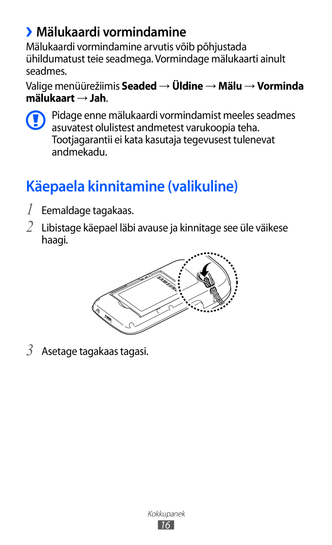 Samsung GT-S5380WRASEB, GT-S5380WRGSEB, GT-S5380SSASEB manual Käepaela kinnitamine valikuline, ››Mälukaardi vormindamine 