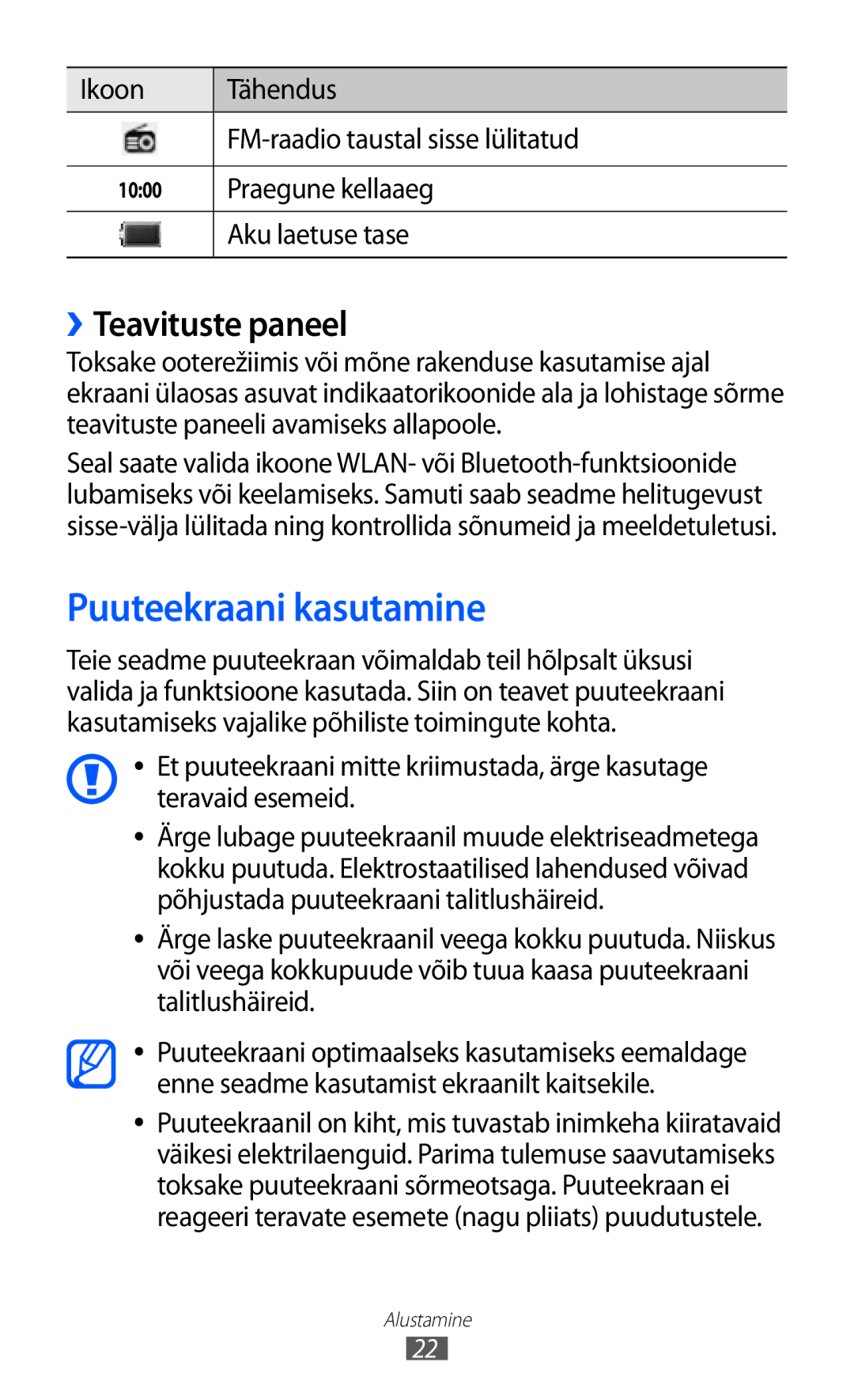 Samsung GT-S5380WRASEB Puuteekraani kasutamine, ››Teavituste paneel, Ikoon Tähendus FM-raadio taustal sisse lülitatud 