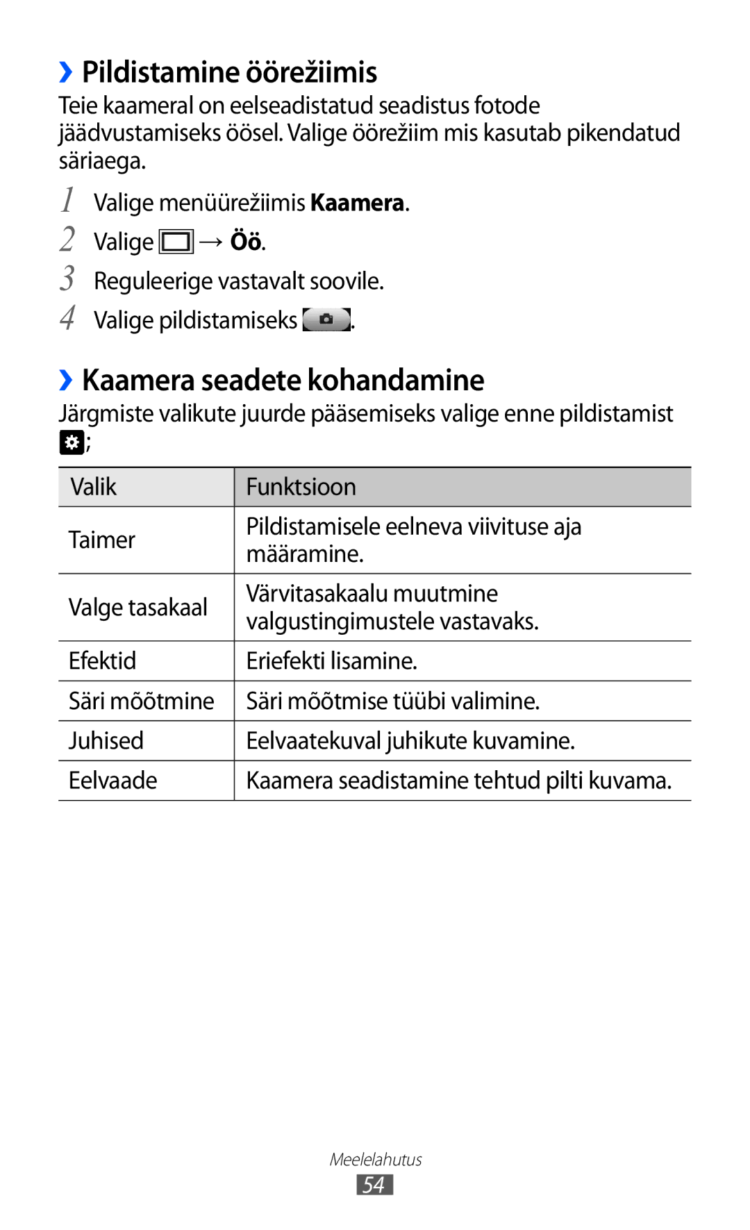 Samsung GT-S5380WRGSEB, GT-S5380WRASEB, GT-S5380SSASEB manual ››Pildistamine öörežiimis, ››Kaamera seadete kohandamine 