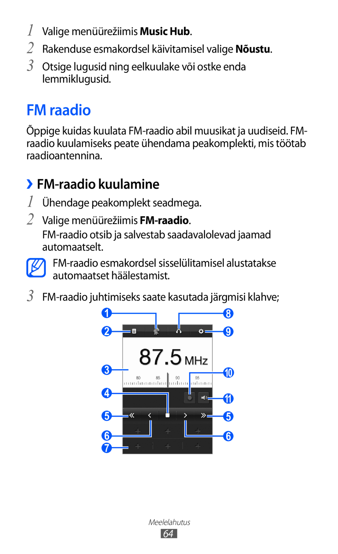 Samsung GT-S5380WRASEB, GT-S5380WRGSEB, GT-S5380SSASEB manual FM raadio, ››FM-raadio kuulamine 