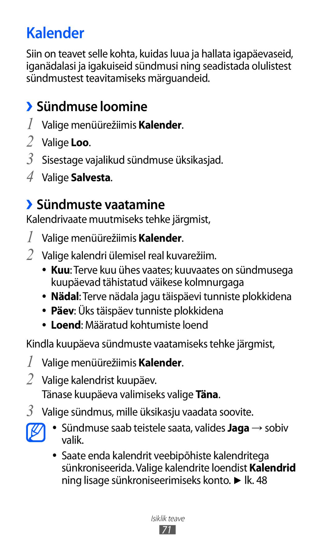 Samsung GT-S5380SSASEB, GT-S5380WRGSEB, GT-S5380WRASEB manual Kalender, ››Sündmuse loomine, ››Sündmuste vaatamine 