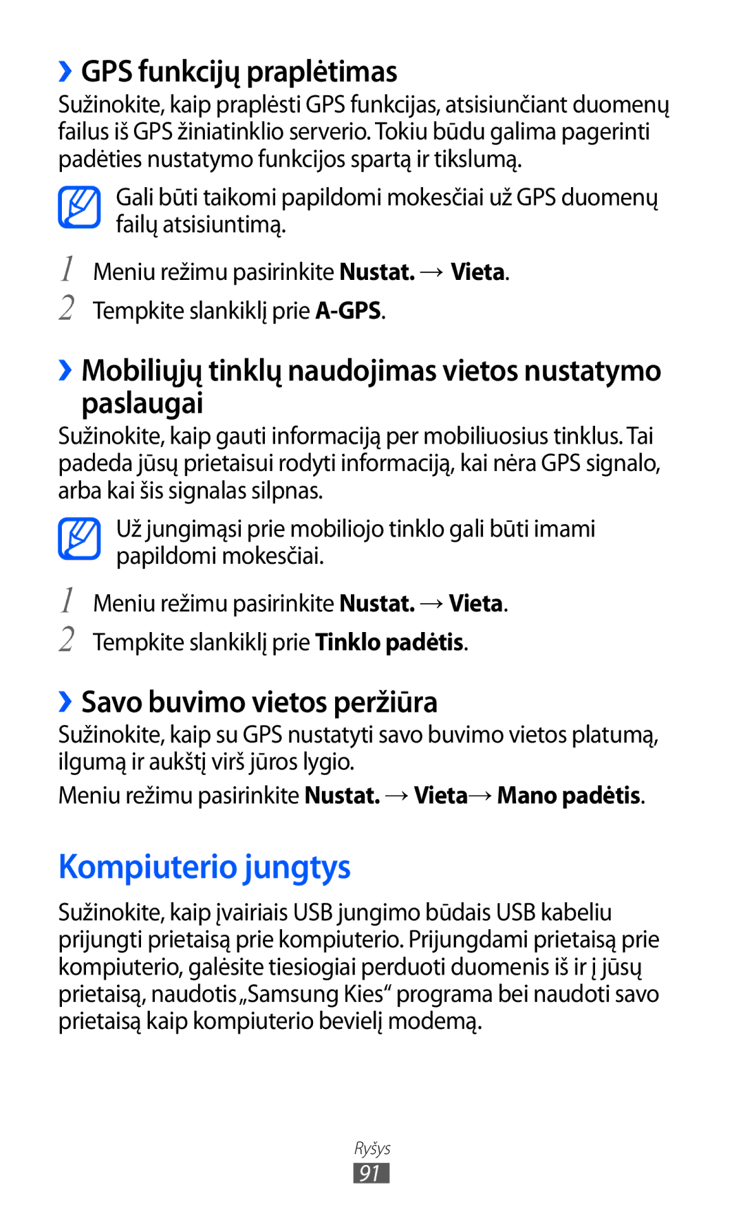 Samsung GT-S5380WRASEB, GT-S5380WRGSEB manual Kompiuterio jungtys, ››GPS funkcijų praplėtimas, ››Savo buvimo vietos peržiūra 