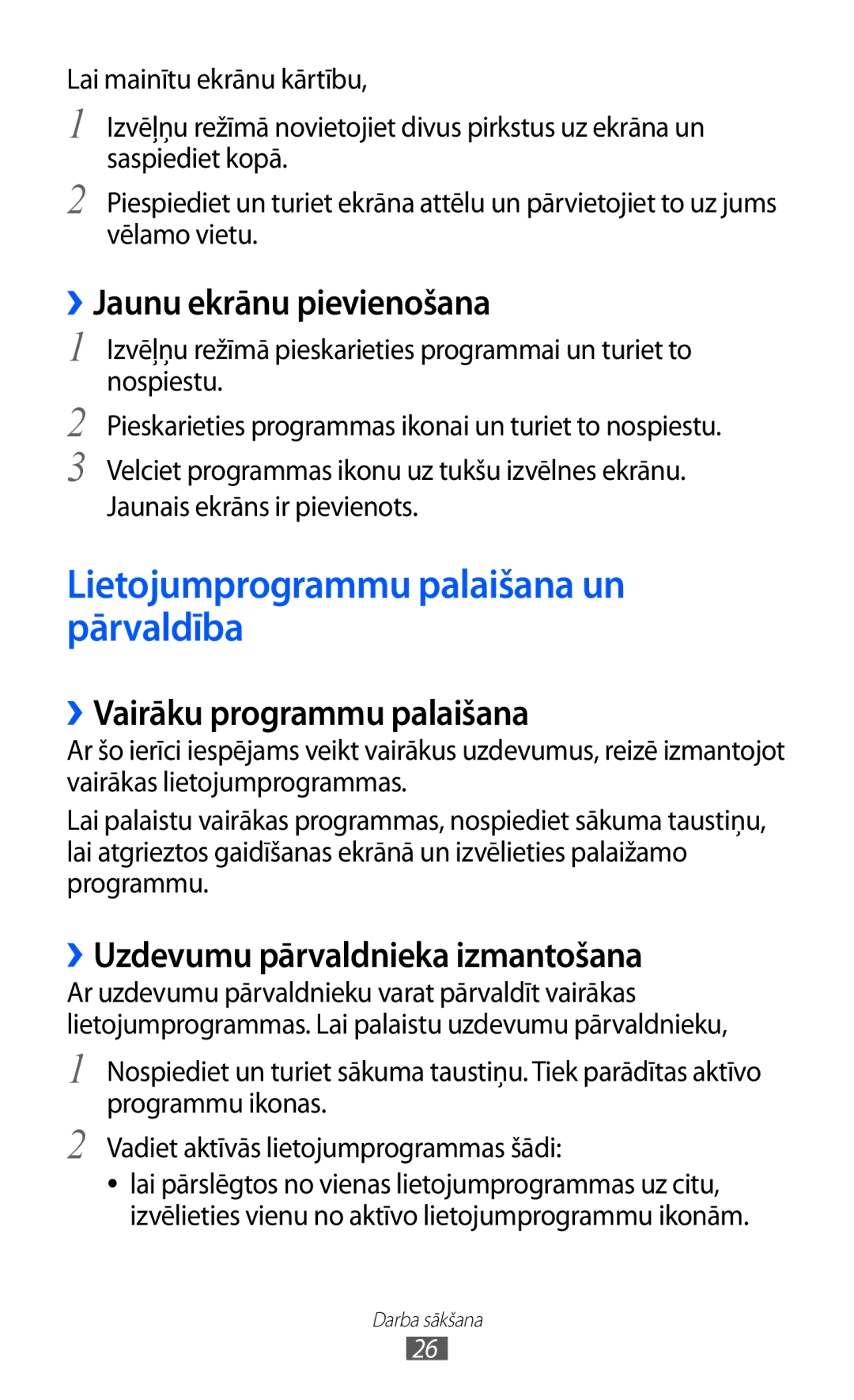 Samsung GT-S5380SSASEB, GT-S5380WRGSEB manual Lietojumprogrammu palaišana un pārvaldība, ››Jaunu ekrānu pievienošana 