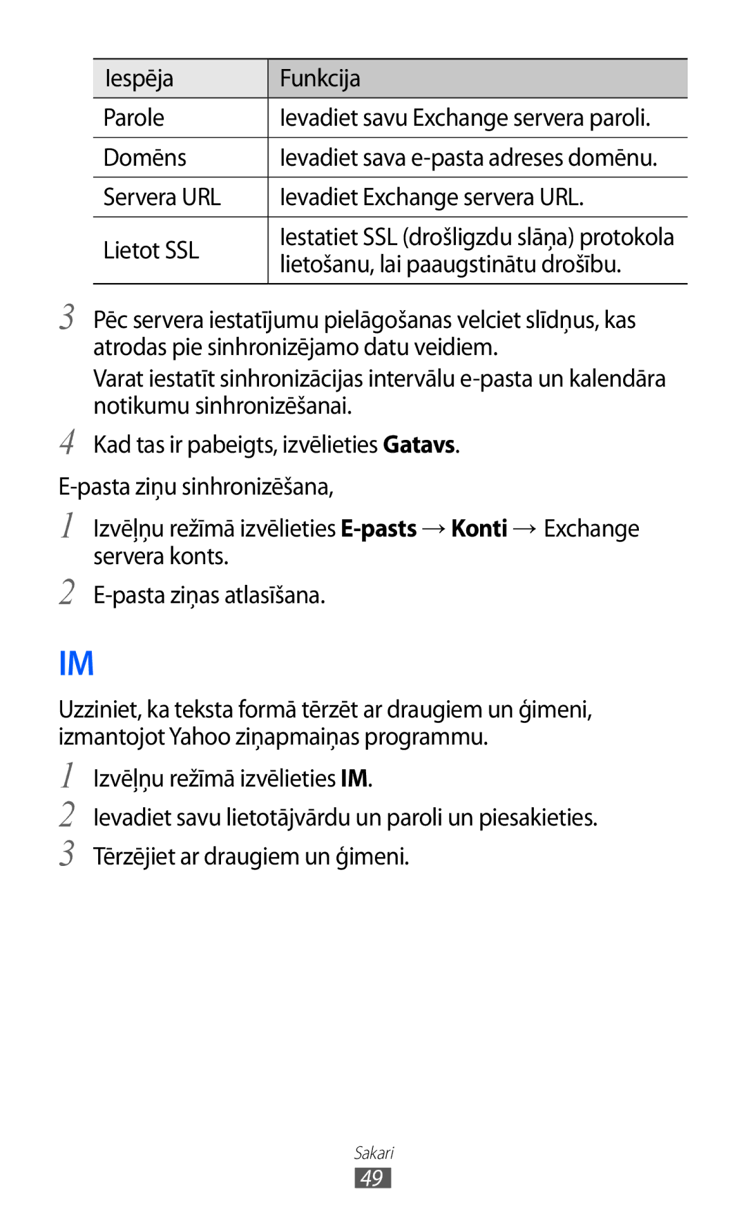Samsung GT-S5380WRASEB manual Iespēja Funkcija Parole, Domēns, Servera URL Ievadiet Exchange servera URL Lietot SSL 