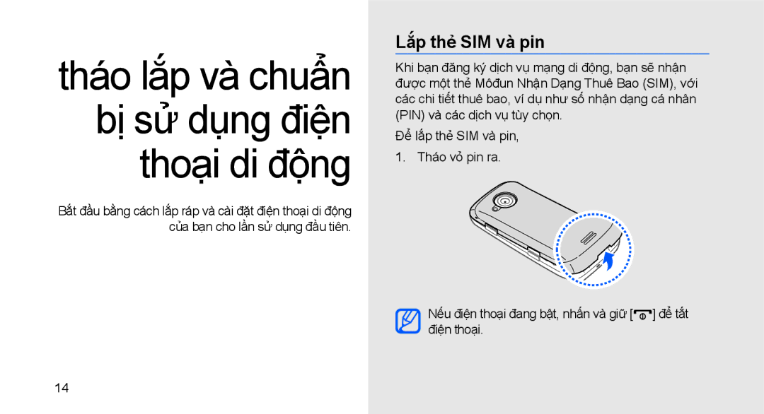 Samsung GT-S5560TIAXXV, GT-S5560CWAXXV manual Lắp thẻ SIM và pin, Nếu điện thoại đang bật, nhấn và giữ để tắt điện thoại 