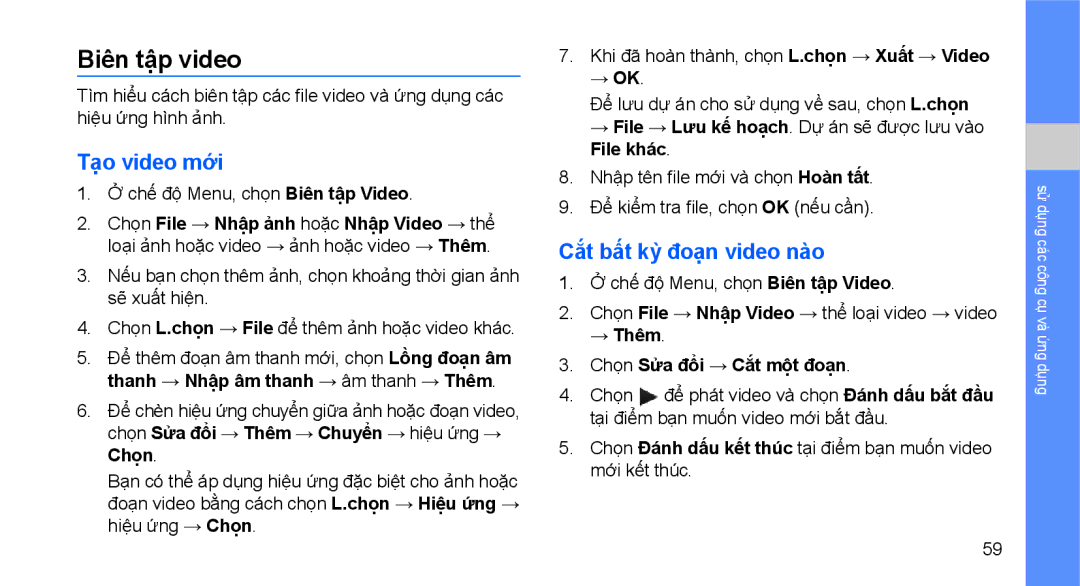 Samsung GT-S5560CWAXXV, GT-S5560LKAXXV, GT-S5560CWAXEV manual Biên tập video, Tạo video mới, Cắt bất kỳ đoạn video nào 