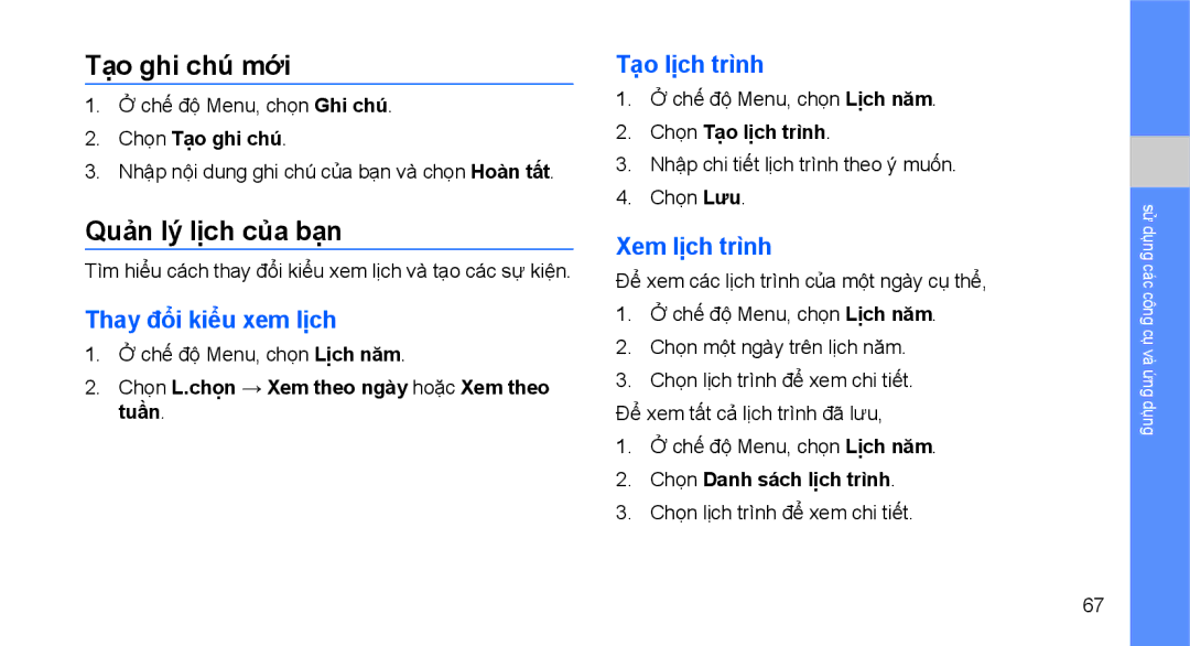 Samsung GT-S5560CWAXEV manual Tạo ghi chú mới, Quản lý lịch của bạn, Thay đổi kiểu xem lịch, Tạo lịch trình, Xem lịch trình 