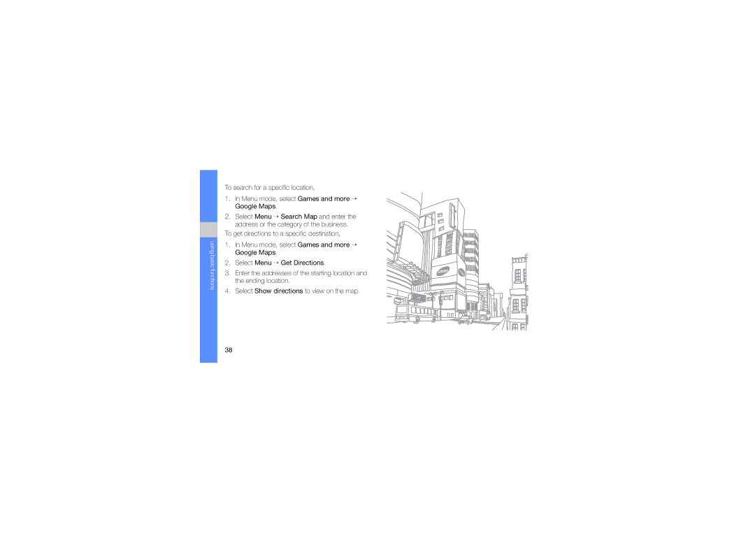 Samsung GT-S5560TIAXXV, GT-S5560CWAXXV, GT-S5560LKAXXV, GT-S5560CWAXEV, GT-S5560LKAXEV, GT-S5560BDAXXV Using basic functions 