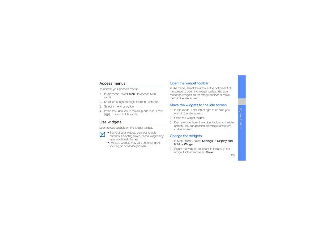 Samsung GT-S5560BDASER manual Access menus, Use widgets, Open the widget toolbar, Move the widgets to the idle screen 