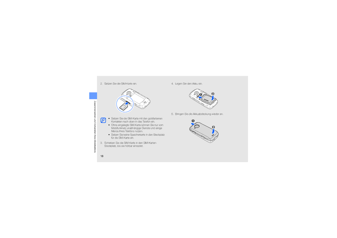 Samsung GT-S5560LKAOPT, GT-S5560LKADBT, GT-S5560LKAATO, GT-S5560CWADBT manual Setzen Sie die SIM-Karte ein 