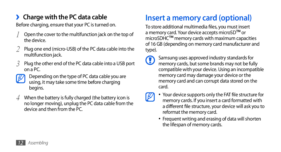 Samsung GT-S5560TIIXSK, GT-S5560LKIDBT, GT-S5560CWIDBT manual Insert a memory card optional, ›› Charge with the PC data cable 