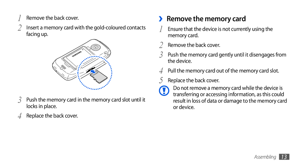 Samsung GT-S5560BDIXEZ, GT-S5560LKIDBT, GT-S5560CWIDBT, GT-S5560LKIXEF ›› Remove the memory card, Facing up, Locks in place 