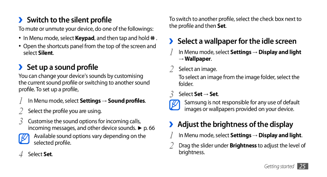 Samsung GT-S5560LKIXEF ›› Switch to the silent profile, ›› Set up a sound profile, ›› Adjust the brightness of the display 