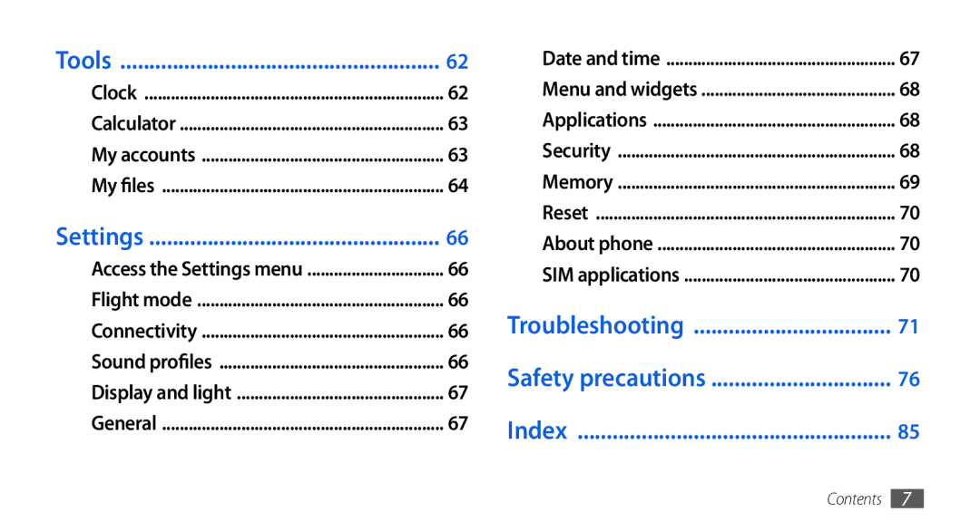 Samsung GT-S5560CWIBOG, GT-S5560LKIDBT, GT-S5560CWIDBT manual Tools, Settings, Troubleshooting Safety precautions Index 