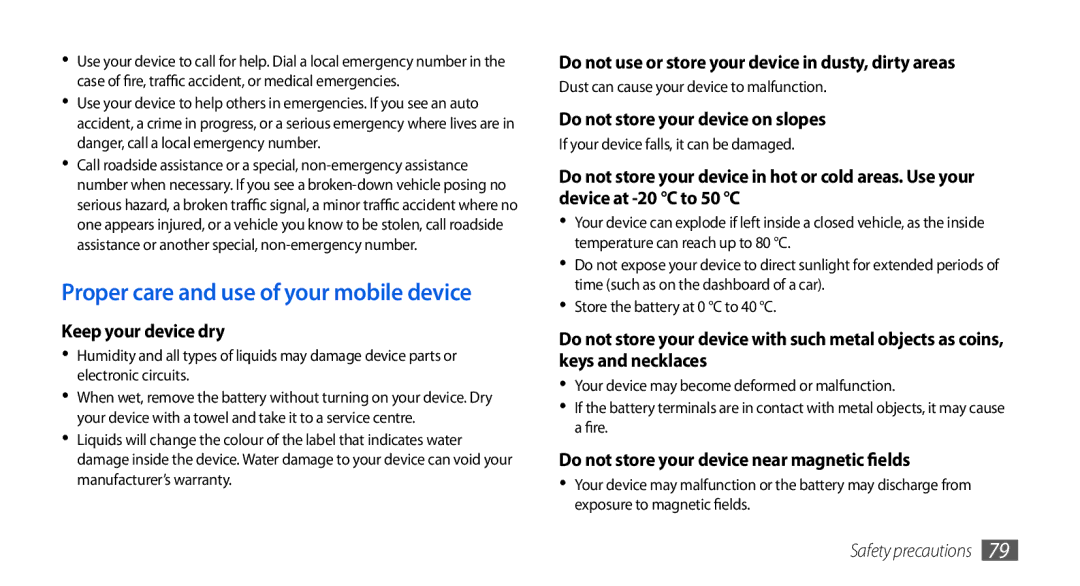 Samsung GT-S5560TIIXEF, GT-S5560LKIDBT, GT-S5560CWIDBT manual Proper care and use of your mobile device, Keep your device dry 