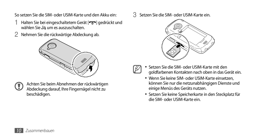 Samsung GT-S5560LKIDBT Gedrückt und, Nehmen Sie die rückwärtige Abdeckung ab, Achten Sie beim Abnehmen der rückwärtigen 