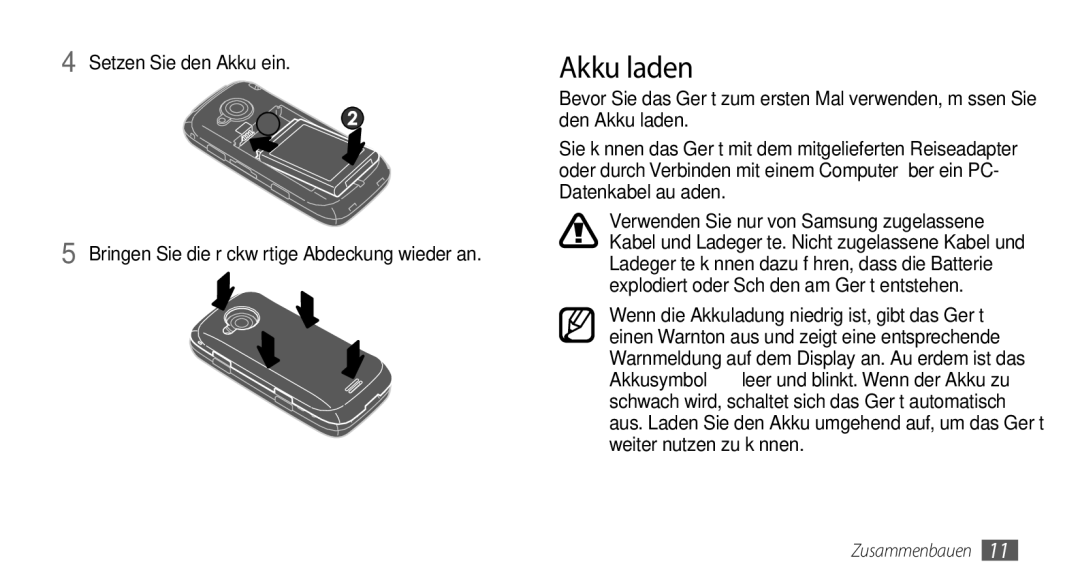 Samsung GT-S5560CWIDBT, GT-S5560LKIDBT manual Akku laden, Setzen Sie den Akku ein 