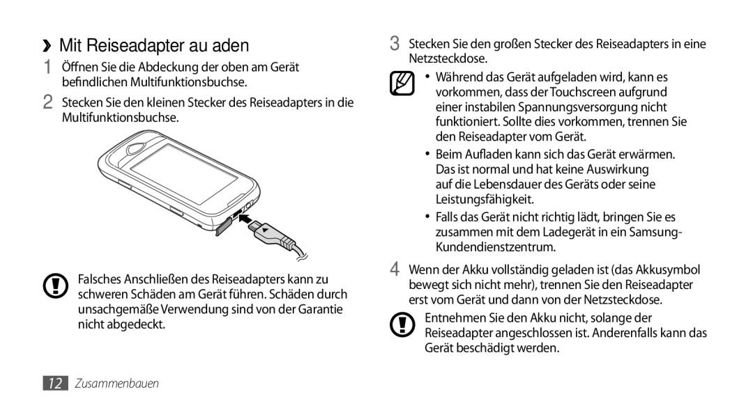 Samsung GT-S5560LKIDBT, GT-S5560CWIDBT manual ››Mit Reiseadapter aufladen, Abdeckung der oben am Gerät, Multifunktionsbuchse 