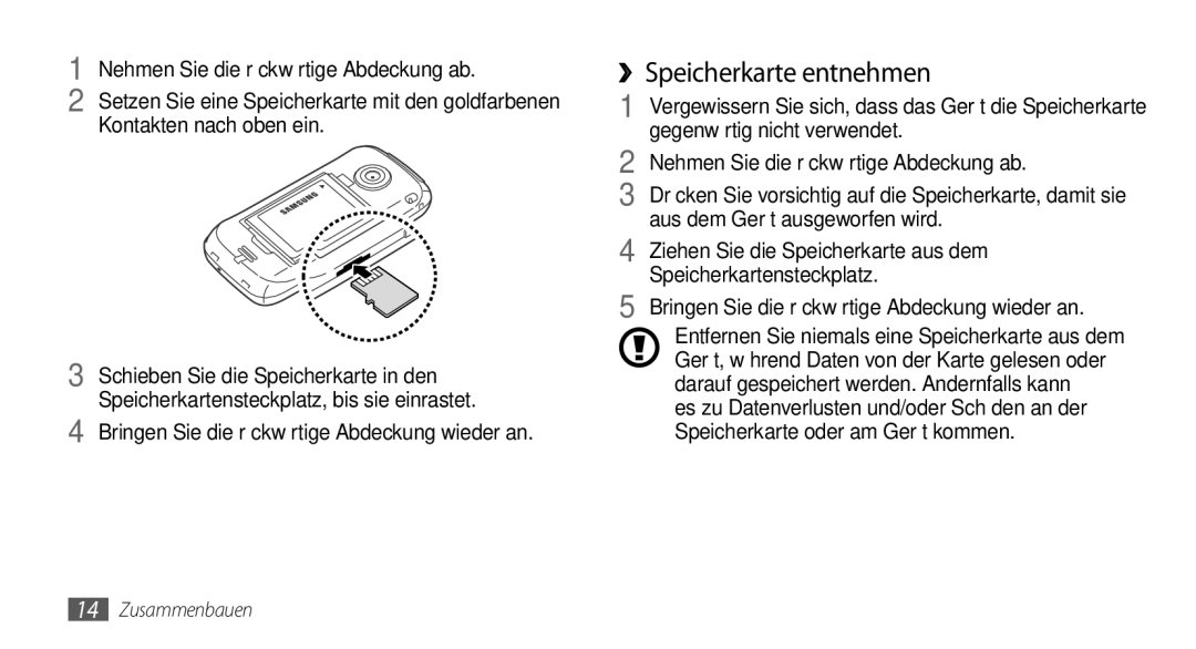 Samsung GT-S5560LKIDBT, GT-S5560CWIDBT manual ››Speicherkarte entnehmen, Nehmen Sie die rückwärtige Abdeckung ab 