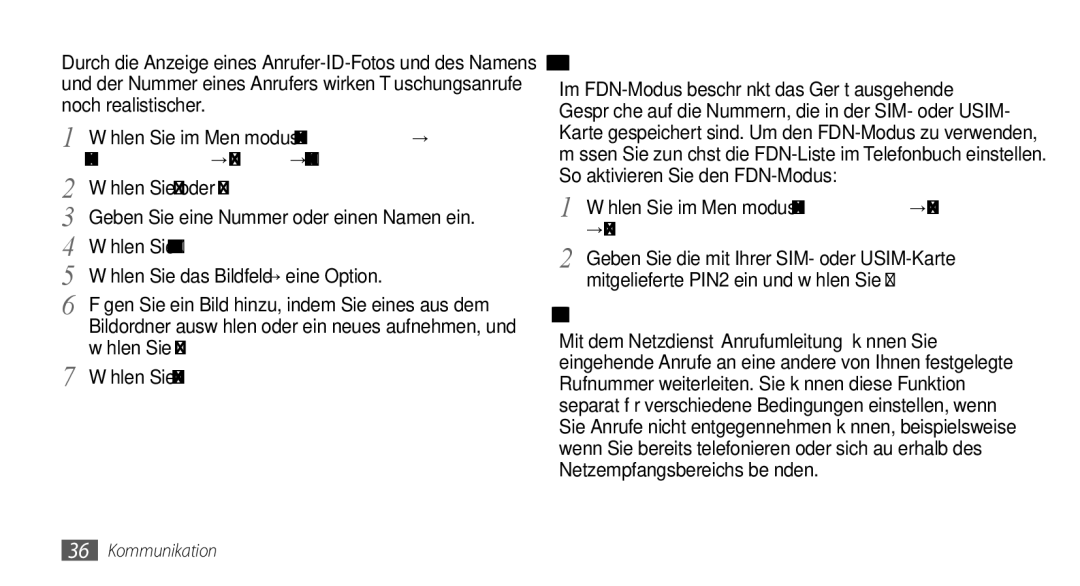 Samsung GT-S5560LKIDBT, GT-S5560CWIDBT Wählen Sie Name oder Nummer, Wählen Sie Täuschungsanruferbild, Wählen Sie Zurück 