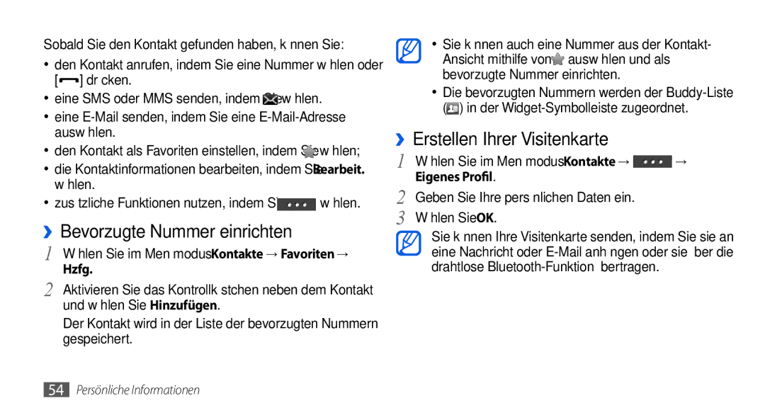 Samsung GT-S5560LKIDBT manual ››Bevorzugte Nummer einrichten, ››Erstellen Ihrer Visitenkarte, Hzfg, Eigenes Profil 